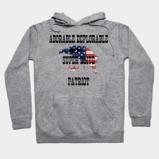 Adorable Deplorable Super Elite Patriot Hoodie